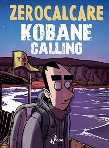 Baixar Kobane Calling pdf, epub, ebook