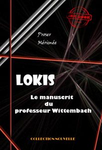 Baixar Lokis: Le manuscrit du professeur Wittembach (édition intégrale) (Fantastique et Horreur) pdf, epub, ebook