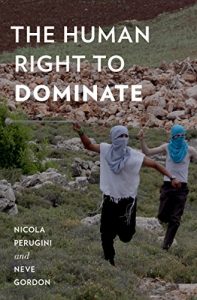 Baixar The Human Right to Dominate (Oxford Studies in Culture and Politics) pdf, epub, ebook