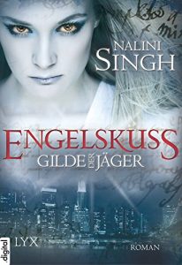 Baixar Gilde der Jäger: Engelskuss (German Edition) pdf, epub, ebook