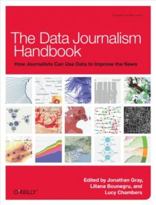 Baixar The Data Journalism Handbook: How Journalists Can Use Data to Improve the News pdf, epub, ebook