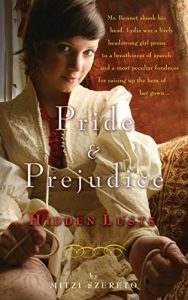 Baixar Pride and Prejudice: Hidden Lusts (English Edition) pdf, epub, ebook