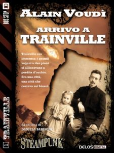 Baixar Arrivo a Trainville: Trainville 1 pdf, epub, ebook