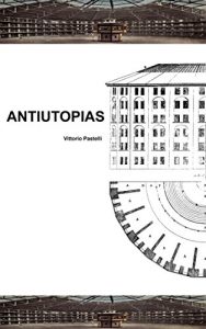 Baixar Antiutopias (Portuguese Edition) pdf, epub, ebook