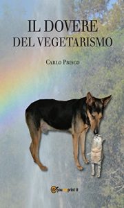 Baixar Il dovere del vegetarismo pdf, epub, ebook