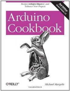 Baixar Arduino Cookbook: Recipes to Begin, Expand, and Enhance Your Projects pdf, epub, ebook