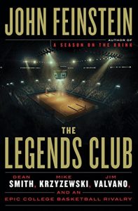 Baixar The Legends Club: Dean Smith, Mike Krzyzewski, Jim Valvano, and an Epic College Basketball Rivalry pdf, epub, ebook