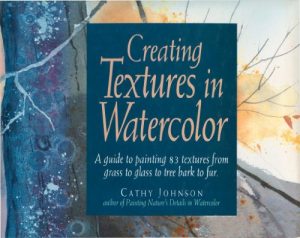 Baixar Creating Textures in Watercolor: A Guide to Painting 83 Textures from Grass to Glass to Tree Bark to Fur pdf, epub, ebook