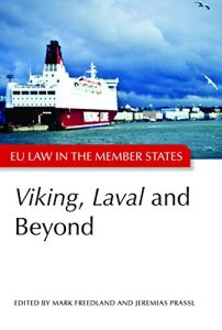 Baixar Viking, Laval and Beyond (EU Law in the Member States) pdf, epub, ebook