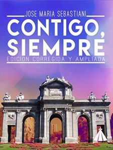 Baixar CONTIGO, SIEMPRE: Edición corregida y ampliada (Spanish Edition) pdf, epub, ebook