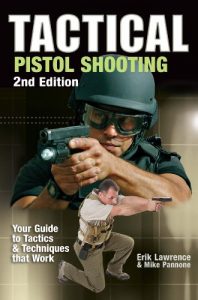 Baixar Tactical Pistol Shooting: Your Guide to Tactics that Work pdf, epub, ebook