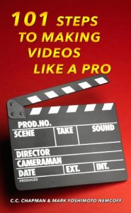 Baixar 101 Steps to Making Videos Like a Pro (English Edition) pdf, epub, ebook