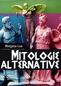 Baixar Mitologie alternative pdf, epub, ebook