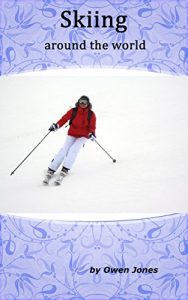 Baixar Skiing Around The World (How to…) (English Edition) pdf, epub, ebook