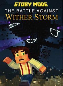 Baixar Minecraft: Story Mode: The Battle Against Wither Storm (Minecraft Story Mode Book 2) (English Edition) pdf, epub, ebook