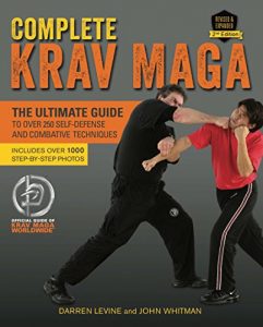 Baixar Complete Krav Maga: The Ultimate Guide to Over 250 Self-Defense and Combative Techniques pdf, epub, ebook