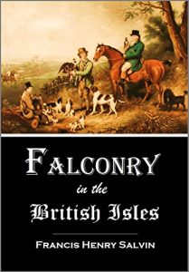 Baixar Falconry  in the  British Isles (1873) (English Edition) pdf, epub, ebook