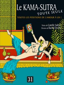 Baixar Le Kama-sutra toute seule: Toutes les positions de l’amour à un (French Edition) pdf, epub, ebook