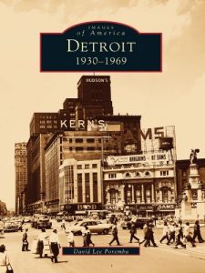 Baixar Detroit: 1930-1969 (Images of America) (English Edition) pdf, epub, ebook