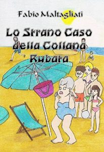 Baixar Lo Strano Caso della Collana Rubata (Storie di Ragazzi Vol. 1) pdf, epub, ebook