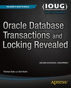 Baixar Oracle Database Transactions and Locking Revealed pdf, epub, ebook