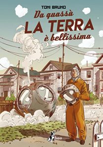 Baixar Da Quassù la Terra è Bellissima pdf, epub, ebook