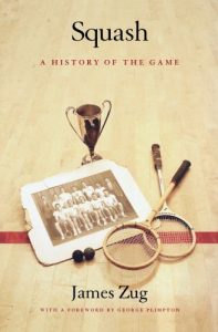 Baixar Squash: A History of the Game (English Edition) pdf, epub, ebook