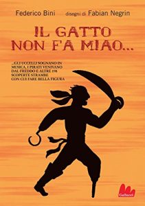 Baixar Il gatto non fa miao (Universale d’Avventure e d’Osservazioni) pdf, epub, ebook