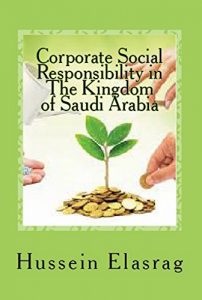 Baixar المسؤولية الاجتماعية للقطاع الخاص ودورها في التنمية المستدامة للمملكة العربية السعودية (Arabic) (Frisian Edition) pdf, epub, ebook
