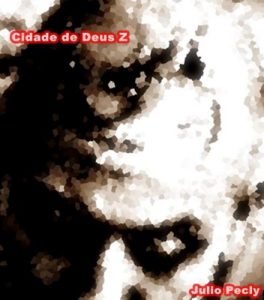 Baixar Cidade de Deus Z (Portuguese Edition) pdf, epub, ebook