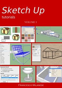 Baixar Sketch Up tutorials – Volume 1 pdf, epub, ebook