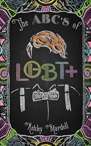Baixar The ABC’s of LGBT+ pdf, epub, ebook
