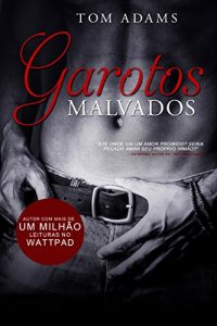 Baixar Garotos Malvados (Portuguese Edition) pdf, epub, ebook