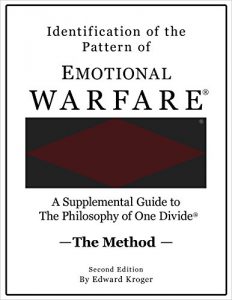 Baixar Identification of the Pattern of Emotional Warfare®: A Supplemental Guide to the Philosophy of One Divide®  – The Method – (Educational Series: Book 3) (English Edition) pdf, epub, ebook