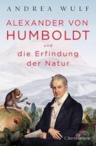 Baixar Alexander von Humboldt und die Erfindung der Natur (German Edition) pdf, epub, ebook