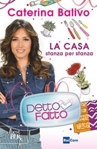 Baixar Detto fatto – La casa stanza per stanza (Best BUR) pdf, epub, ebook