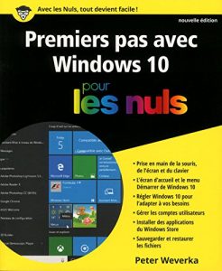 Baixar Premiers pas avec Windows 10 pour les Nuls, nouvelle édition pdf, epub, ebook