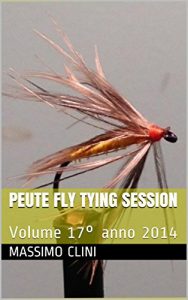 Baixar Peute Fly Tying Session: Volume 17° anno 2014 (Fly Tying Sessions) pdf, epub, ebook