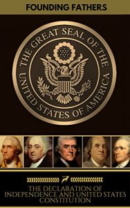 Baixar The Constitution of the United States, Declaration of Independence, and Articles of Confederation (Golden Deer Classics) pdf, epub, ebook