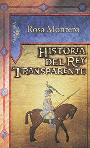 Baixar Historia del Rey Transparente pdf, epub, ebook