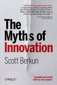 Baixar The Myths of Innovation pdf, epub, ebook