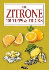 Baixar Die Zitrone: 101 Tipps & Tricks (German Edition) pdf, epub, ebook