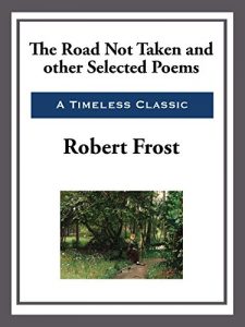 Baixar The Road Not Taken and Other Selected Poems (English Edition) pdf, epub, ebook