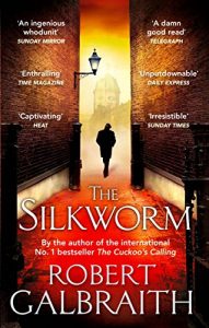 Baixar The Silkworm: 2 (Cormoran Strike) pdf, epub, ebook