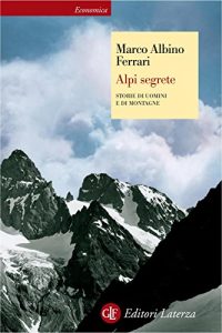 Baixar Alpi segrete: Storie di uomini e di montagne (Economica Laterza) pdf, epub, ebook