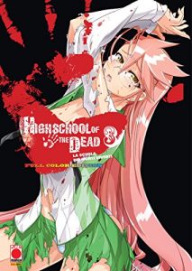 Baixar Highschool of the Dead: La scuola dei morti viventi – Full Color Edition 3 (Manga) (Planet manga) pdf, epub, ebook