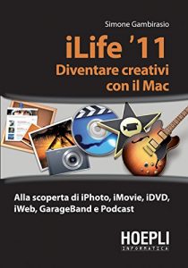 Baixar iLife: Diventare creativi con il Mac pdf, epub, ebook