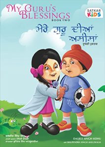 Baixar My Guru’s Blessings, Book Two: Bilingual – English and Punjabi (Satkar Kids 2) (English Edition) pdf, epub, ebook