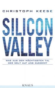 Baixar Silicon Valley: Was aus dem mächtigsten Tal der Welt auf uns zukommt (German Edition) pdf, epub, ebook