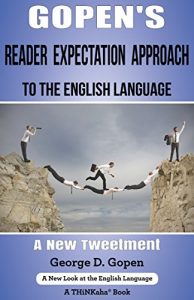 Baixar Gopen’s Reader Expectation Approach to the English Language: A New Tweetment (English Edition) pdf, epub, ebook